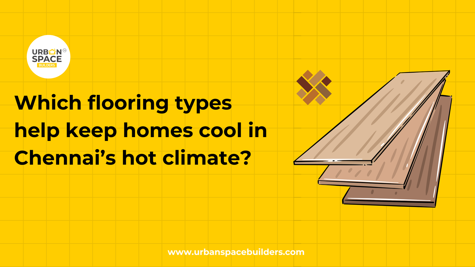 Which flooring types help keep homes cool in Chennai’s hot climate?